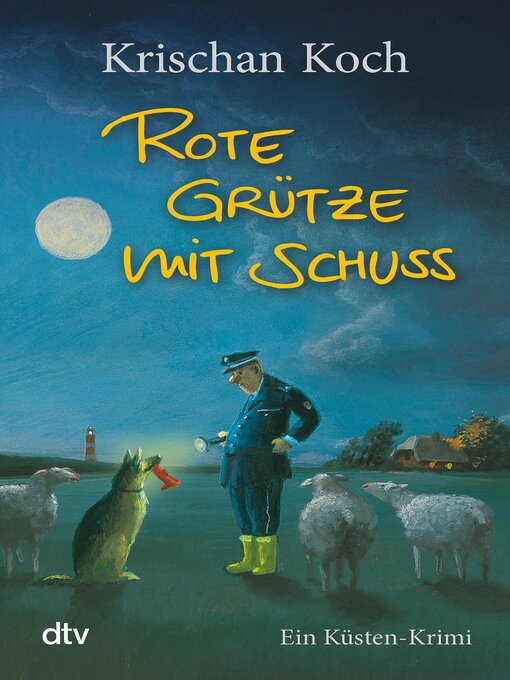 Title details for Rote Grütze mit Schuss by Krischan Koch - Wait list